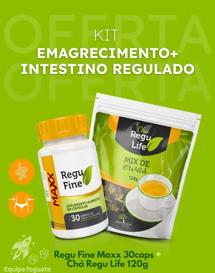 KIT EMAGRECEDOR REGU FINE MAXX + CHÁ REGU LIFE PACOTE 120G